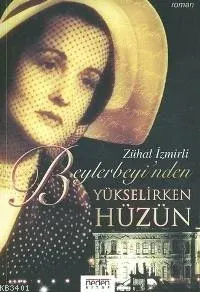 Beylerbeyi'nden Yükselirken Hüzün