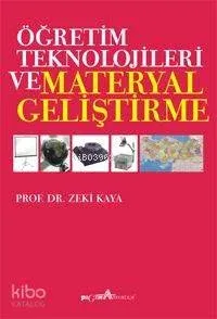 Öğretim Teknolojileri ve Materyal Geliştirme