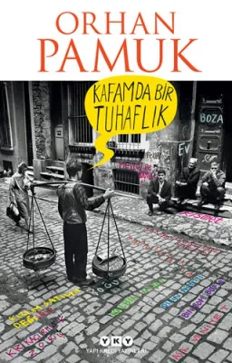 Kafamda Bir Tuhaflık Orhan Pamuk