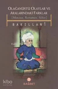 Olağanüstü Olaylar ve Aralarındaki Farklar Mucize Keramet Sihir