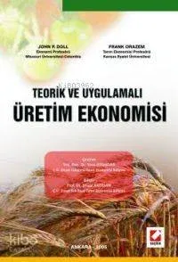 Teorik ve Uygulamalı Üretim Ekonomisi