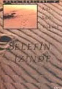 Selefin İzinde