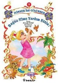 Bugün Kime Yardım Ettin