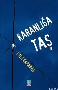 Karanlığa Taş