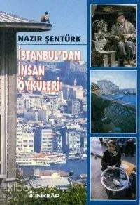 İstanbul'dan İnsan Öyküleri