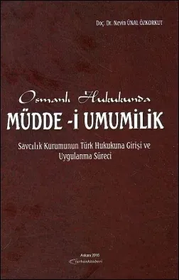 Osmanlı Hukukunda Müdde–i Umumilik