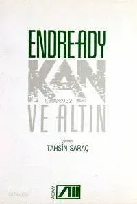 Kan ve Altın