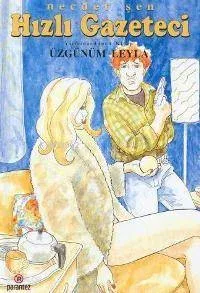 Hızlı Gazeteci 24 - Üzgünüm Leyla