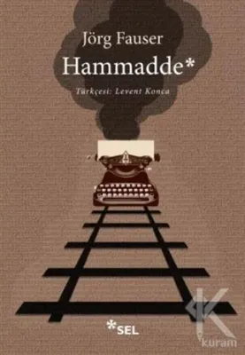 Hammadde Jörg Fauser