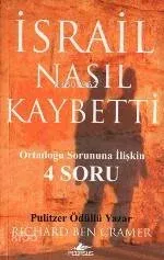 İsrail Nasıl Kaybetti
