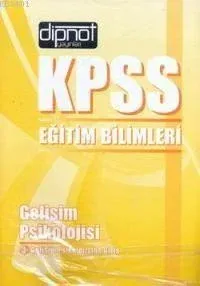 Kpss Eğitim Bilimleri - Gelişim Psikolojisi