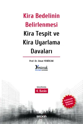 Kira Bedelinin Belirlenmesi Kira Tespit ve Kira Uyarlama Davaları 4.BA Kira Bedelinin Belirlenmesi Kira Tespit ve Kira Uyarlama Davaları 4.BA