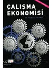 Çalışma Ekonomisi M. Kemal Biçerli