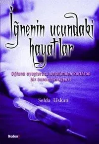 İğnenin Ucundaki Hayatlar