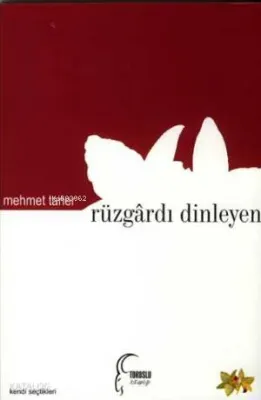 Rüzgârdı Dinleyen