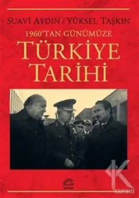 1960'tan Günümüze Türkiye Tarihi