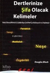 Dertlerinize Şifa Olacak Kelimeler