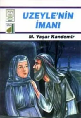 Uzeylenin İmanı