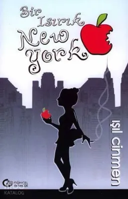 Bir Isırık New York Işıl Cinmen
