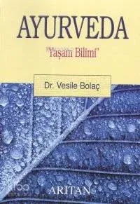 Ayurveda Yaşam Bilimi