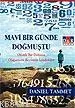Mavi Bir Günde Doğmuştu