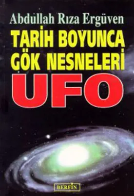 Tarih Boyunca Gök Nesneleri - Ufo