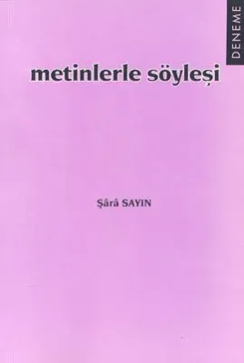 Metinlerle Söyleşi