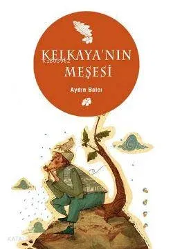 Kelkaya'nın Meşesi