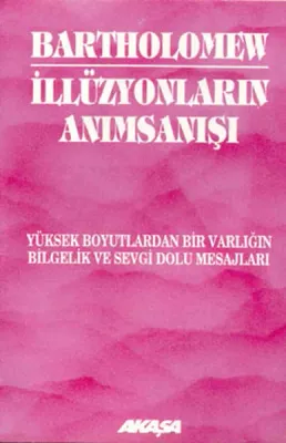 İllüzyonların Anımsanışı