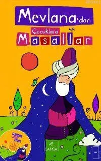 Mevlana´dan Çocuklara Masallar