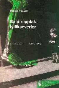 Baldırıçıplak İyilikseverler