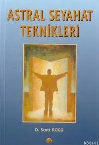 Astral Seyahat Teknikleri