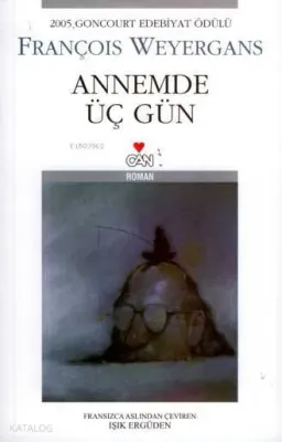 Annemde Üç Gün