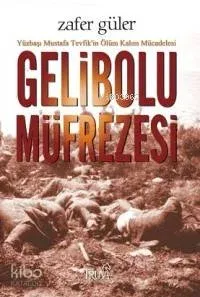 Gelibolu Müfrezesi