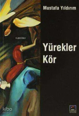 Yürekler Kör