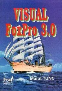 Visual Foxpro 3.0 M.tunç