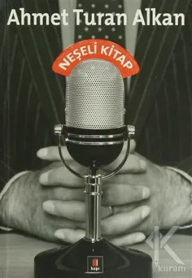 Neşeli Kitap Ahmet Turan Alkan
