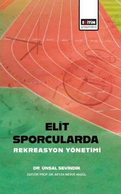 Elit Sporcularda Rekreasyon Yönetimi