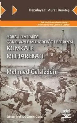 Harb-i Umumide Çanakkale Muhaberât-ı Berriyesi Kumkale Muharebatı