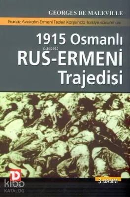1915 Osmanlı-Rus Ermeni Trajedisi