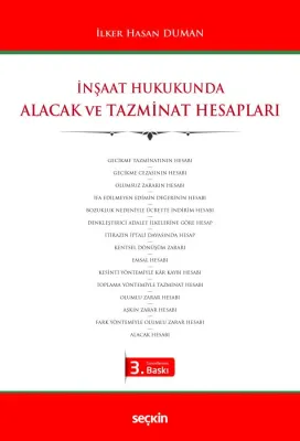İnşaat Hukukunda Alacak ve Tazminat Hesapları