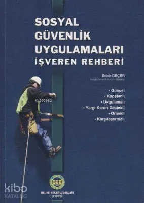 Sosyal Güvenlik Uygulamaları