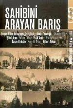 Sahibini Arayan Barış