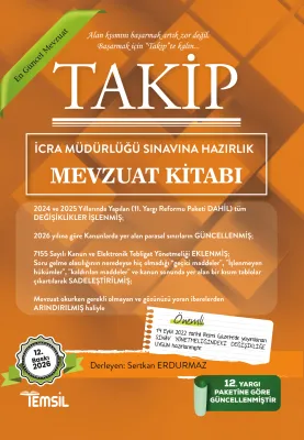 TAKİP İcra Müdürlüğü Sınavlarına Hazırlık Mevzuat Kitabı Sertkan Erdur TAKİP İcra Müdürlüğü Sınavlarına Hazırlık Mevzuat Kitabı Sertkan Erdur