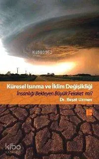 Küresel Isınma ve İklim Değişikliği