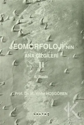 Jeomorfoloji'nin Ana Çizgileri 2 %10 indirimli M. Yıldız Hoşgören