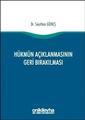 Hükmün Açıklanmasının Geri Bırakılması