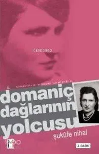 Domaniç Dağlarının Yolcusu