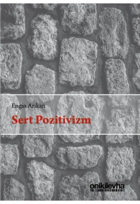 Sert Pozitivizm