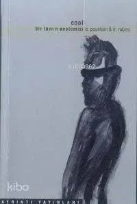 Cool Bir Tavrın Anatomisi